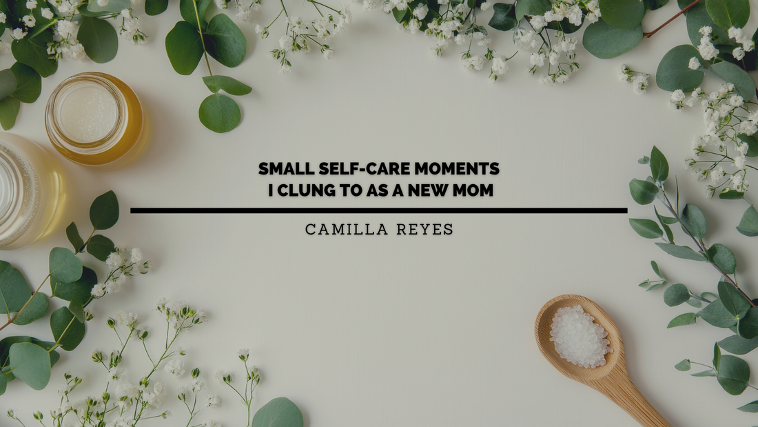 Small Self-Care Moments I Clung To as a New Mom