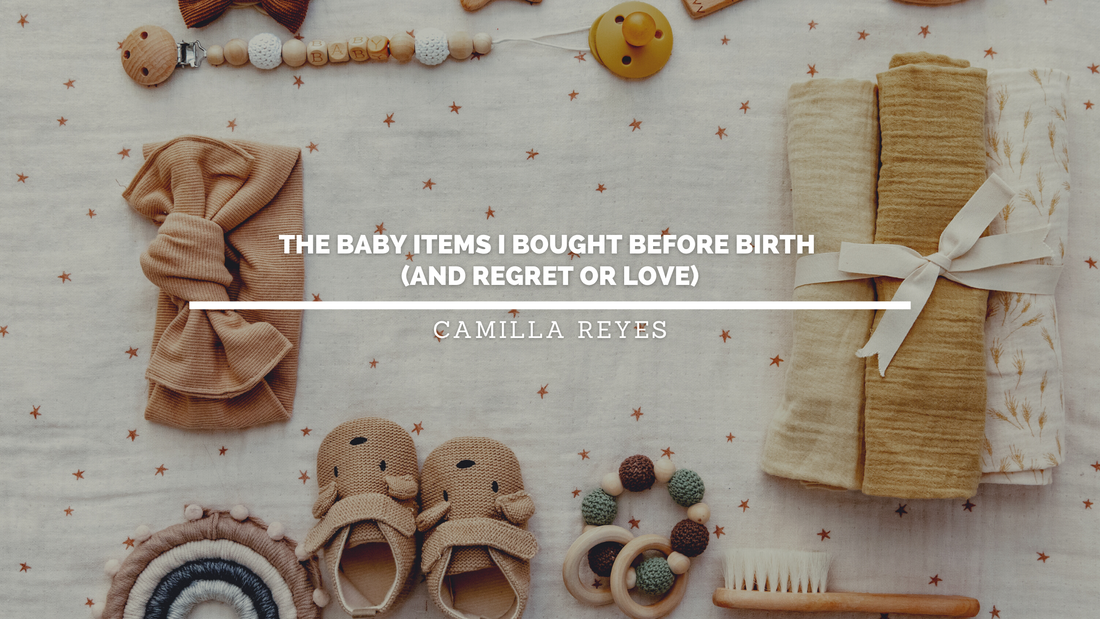 The Baby Items I Bought Before Birth (and Regret or Love)